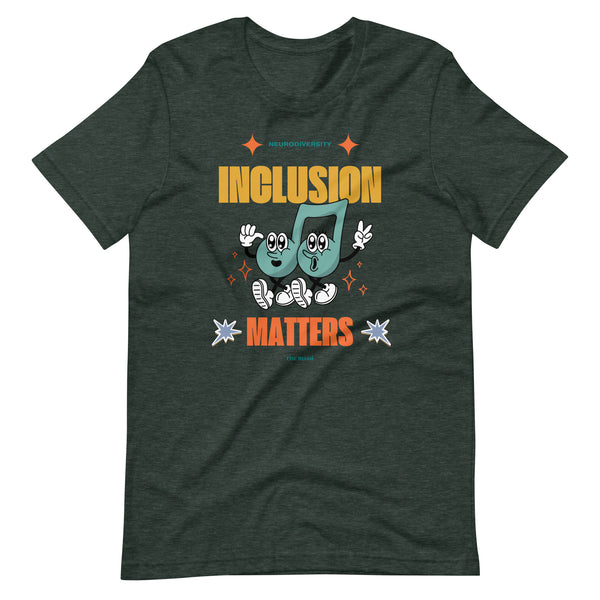"Inclusion Matters" T-Shirt