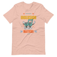 "Inclusion Matters" T-Shirt