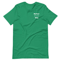 "Mother Your Way" T-Shirt White Artwork