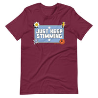 "Just Keep Stimming" T-Shirt